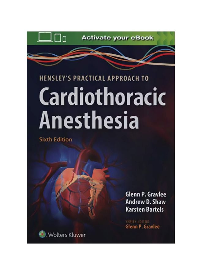 Hensley's Practical Approach To Cardiothoracic Anesthesia paperback english - 01 Dec 2018 