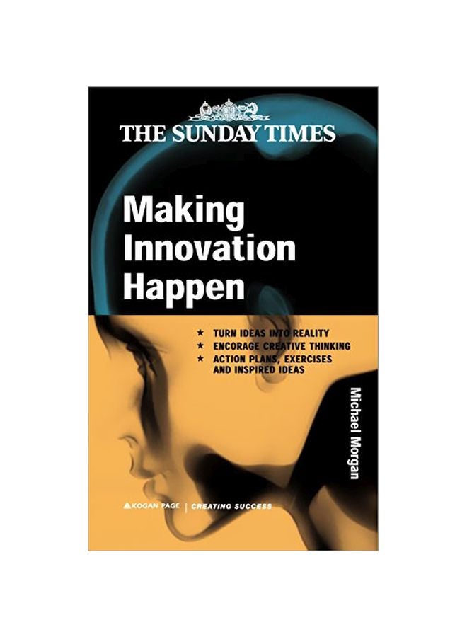 Making Innovation Happen Paperback English by Michael Morgan - 01 Feb 2001 