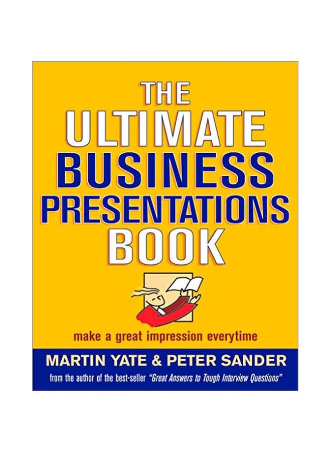 The Ultimate Business Presentations Book: Make A Great Impression Everytime paperback english - 05 Sep 2003 