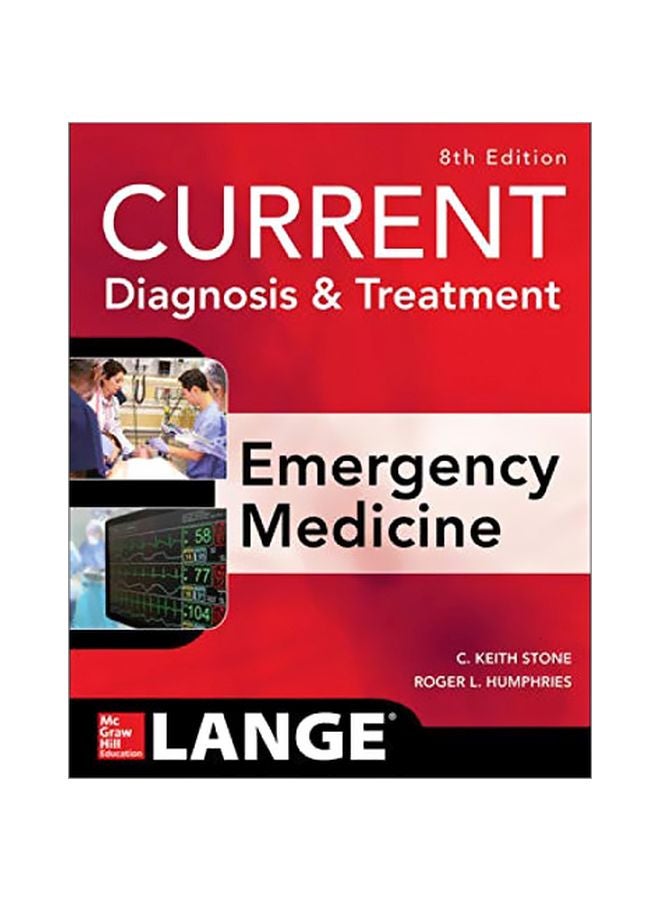 Current Diagnosis And Treatment Emergency Medicine paperback english - 18 Aug 2017 
