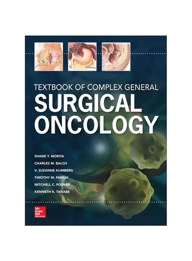 Textbook Of Complex General Surgical Oncology hardcover english - 04 Feb 2018 