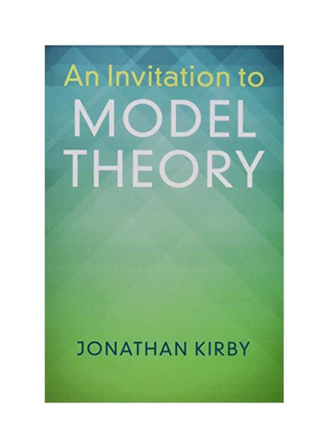 An Invitation To Model Theory paperback english 