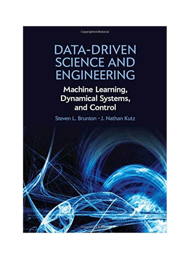 العلوم والهندسة المعتمدة على البيانات: تعلم الآلة، الأنظمة الديناميكية، والتحكم