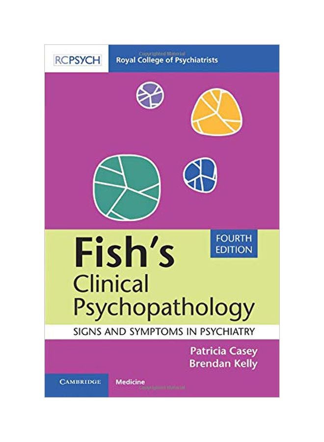 Fish's Clinical Psychopathology: Signs And Symptoms In Psychiatry Paperback English by Patricia Casey 