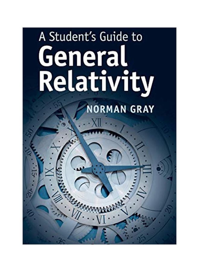 A Student's Guide To General Relativity paperback english