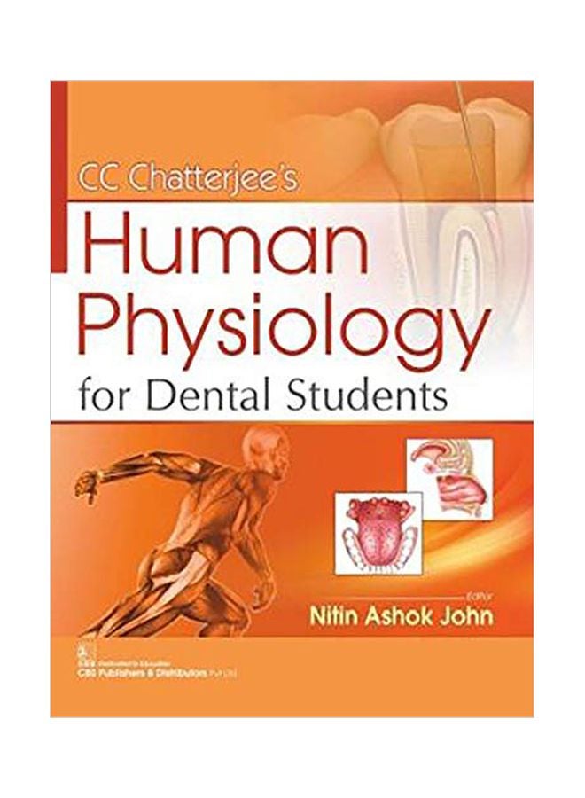 CC Chatterjee's Human Physiology For Dental Students paperback english 