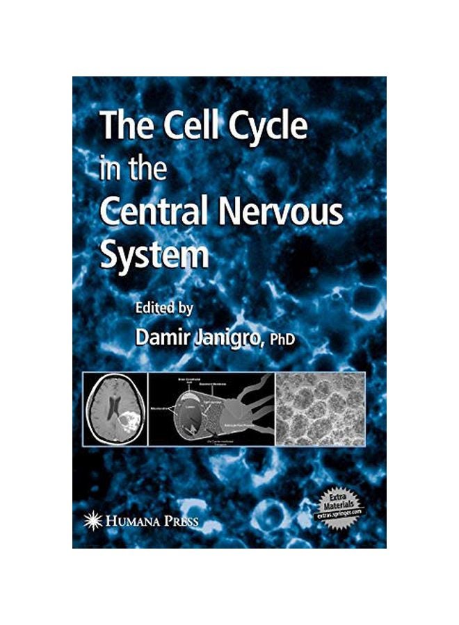 The Cell Cycle In The Central Nervous System paperback english - 01 Mar 2006 