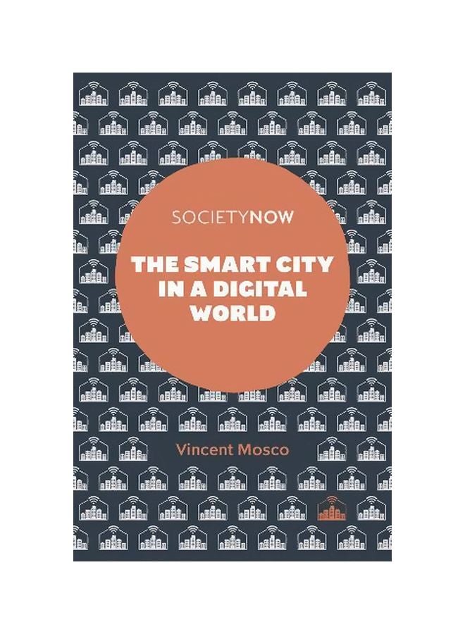 The Smart City In A Digital World paperback english
