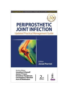 Periprosthetic Joint Infection : Practical Management Guide Paperback English 