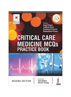 Critical Care Medicine MCQs- Practice Book (ISCCM) Paperback English by Kapil Zirpe 