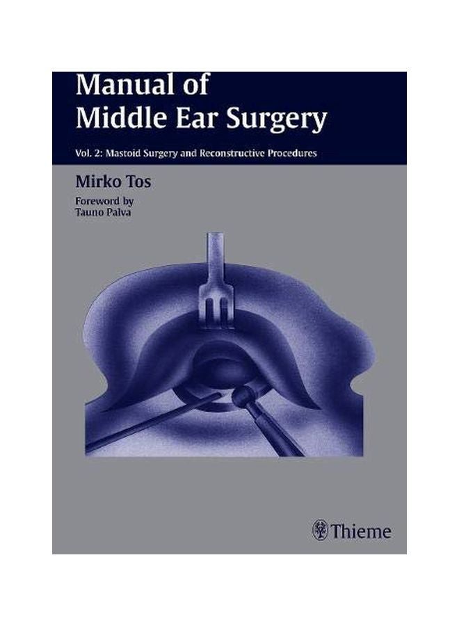 Manual Of Middle Ear Surgery hardcover english - 01 Jun 1995 