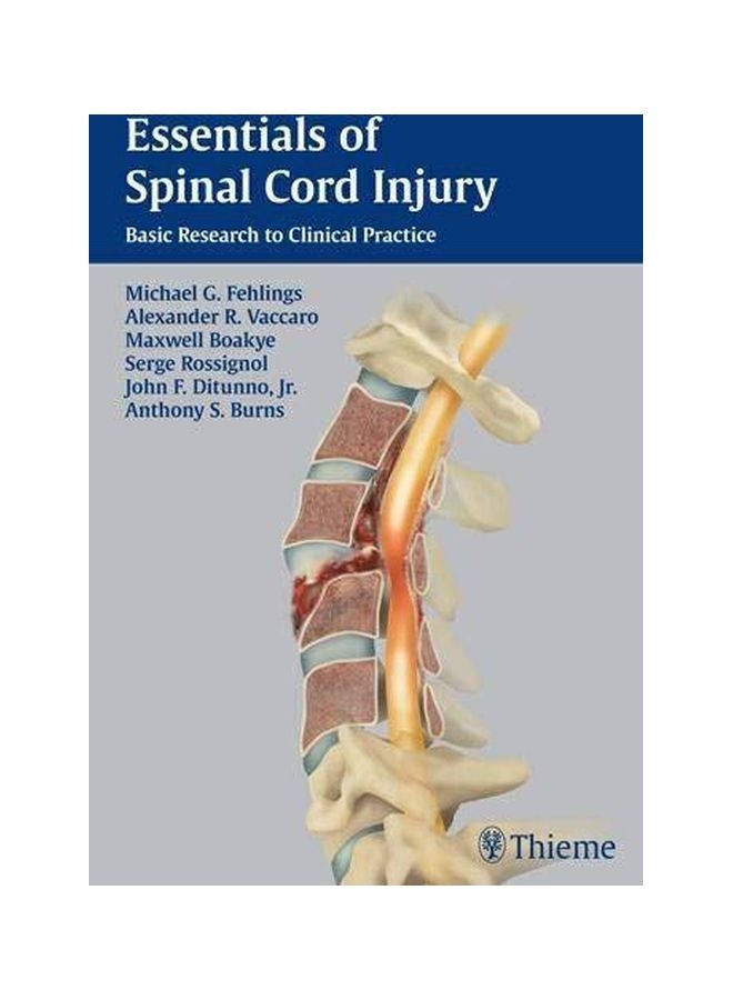 Essentials Of Spinal Cord Injury: Basic Research To Clinical Practice hardcover english - 7 Nov 2012 
