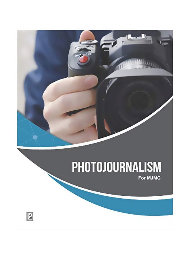 Photojournalism Paperback English by R. Shukla 