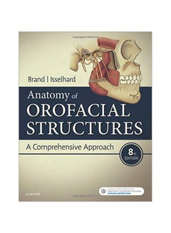 Anatomy Of Orofacial Structures: A Comprehensive Approach paperback english - 07 Feb 2018
