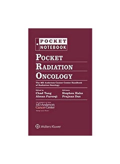 Pocket Radiation Oncology Paperback English by Chad Tang - 43609 