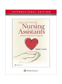 Lippincott Textbook For Nursing Assistants: A Humanistic Approach To Caregiving paperback english 
