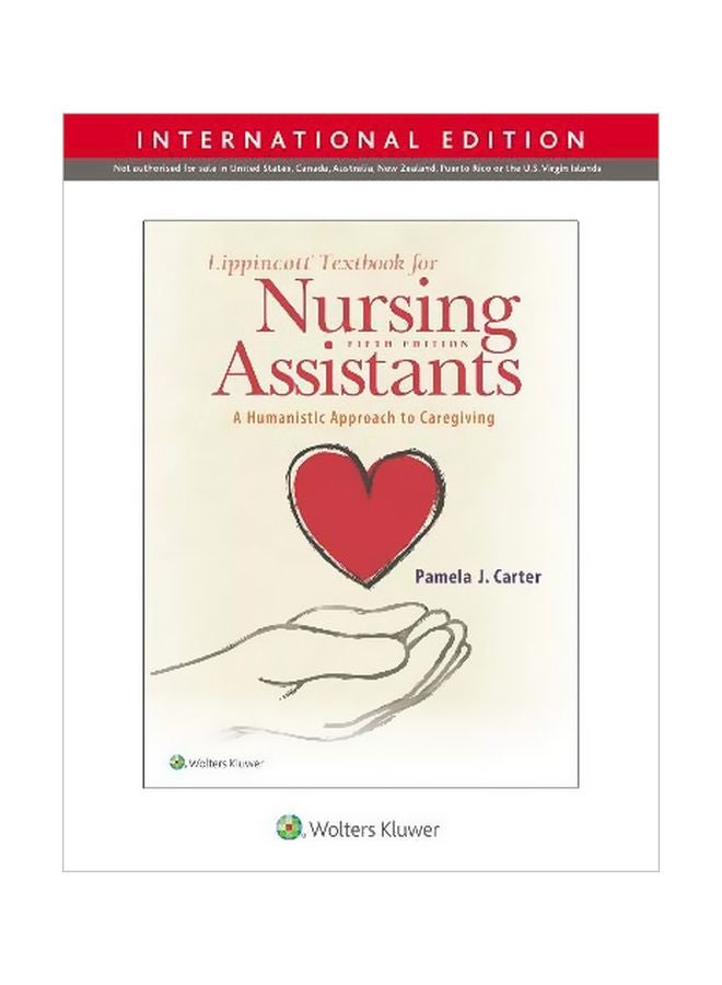 Lippincott Textbook For Nursing Assistants: A Humanistic Approach To Caregiving paperback english