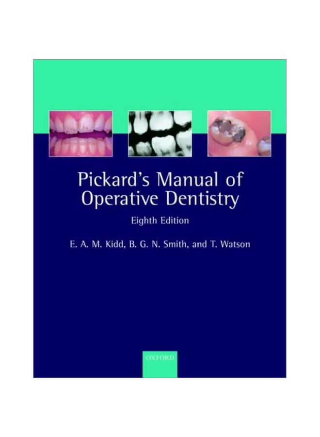 Pickard's Manual Of Operative Dentistry Paperback English by H.M. Pickard - 16 Oct 2003