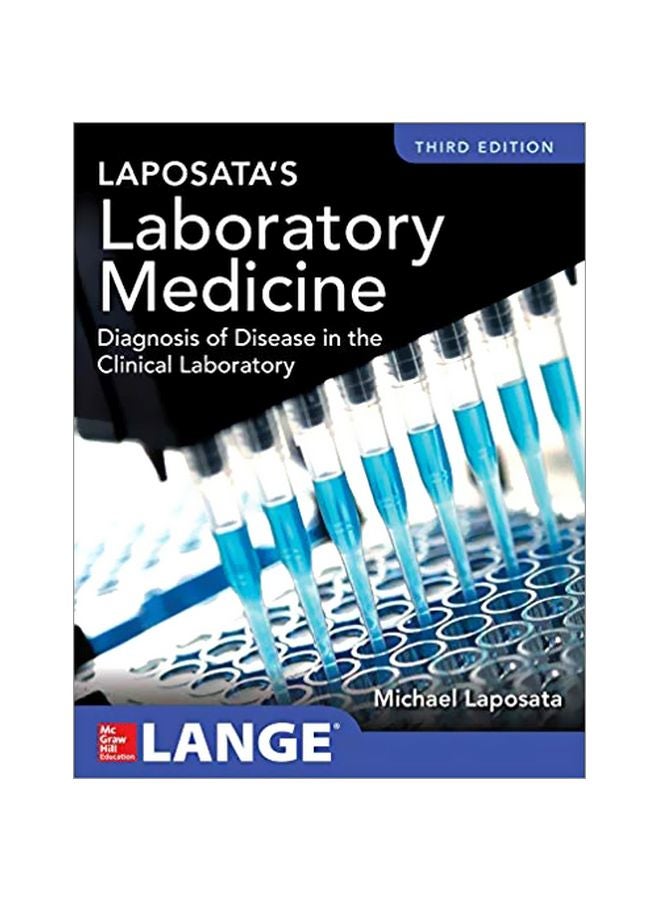 Laboratory Medicine: Diagnosis Of Disease In The Clinical Laboratory paperback english 