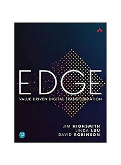 EDGE: Value-Driven Digital Transformation Paperback English by Jim Robert Highsmith - 43734 