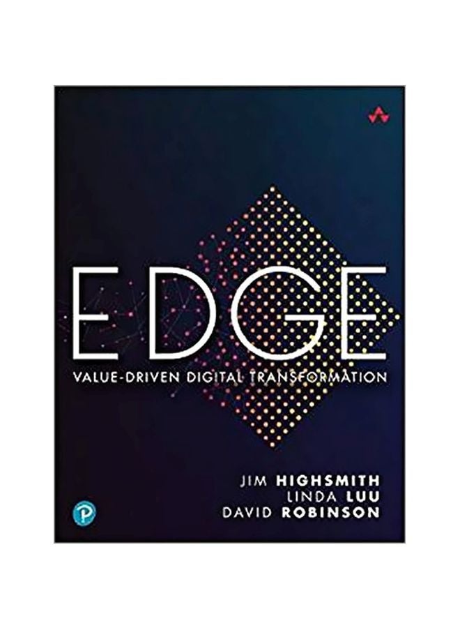 EDGE: Value-Driven Digital Transformation Paperback English by Jim Robert Highsmith - 43734 