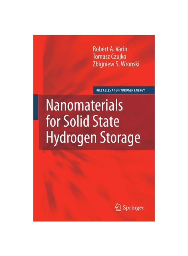 Nanomaterials For Solid State Hydrogen Storage (fuel Cells And Hydrogen Energy) hardcover english - 01 Dec 2008 