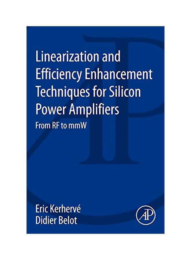 Linearization And Efficiency Enhancement Techniques For Silicon Power Amplifiers paperback english - 42026.0 
