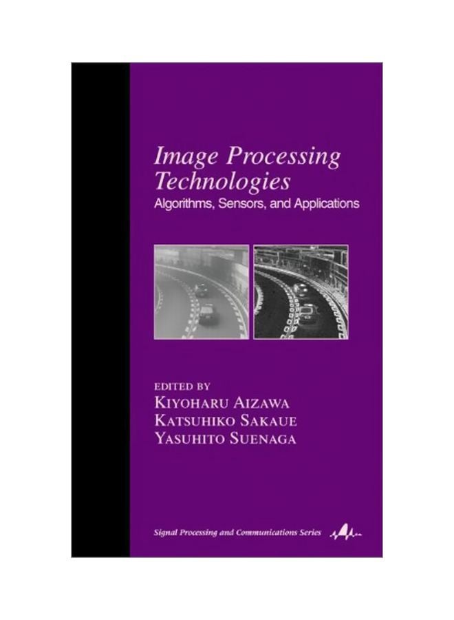 null - Image Processing Technologies: Algorithms, Sensors, And Applications hardcover english - 38084.0 - Image 1
