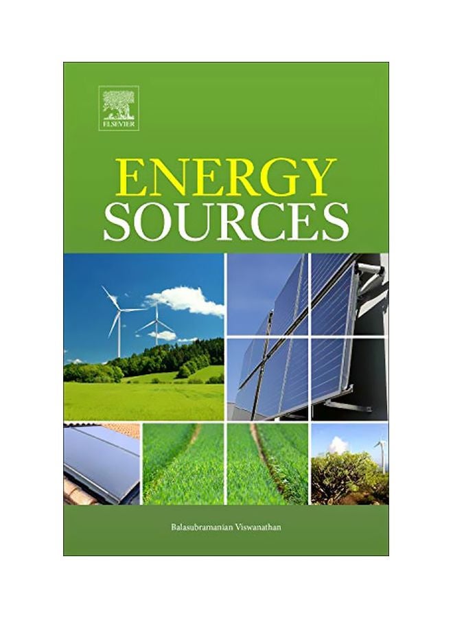 Energy Sources: Fundamentals Of Chemical Conversion Processes And Applications hardcover english - 42620.0 
