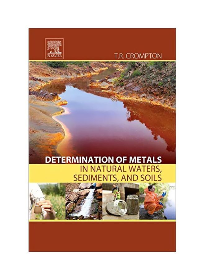 Determination Of Metals In Natural Waters, Sediments, And Soils hardcover english - 42173.0