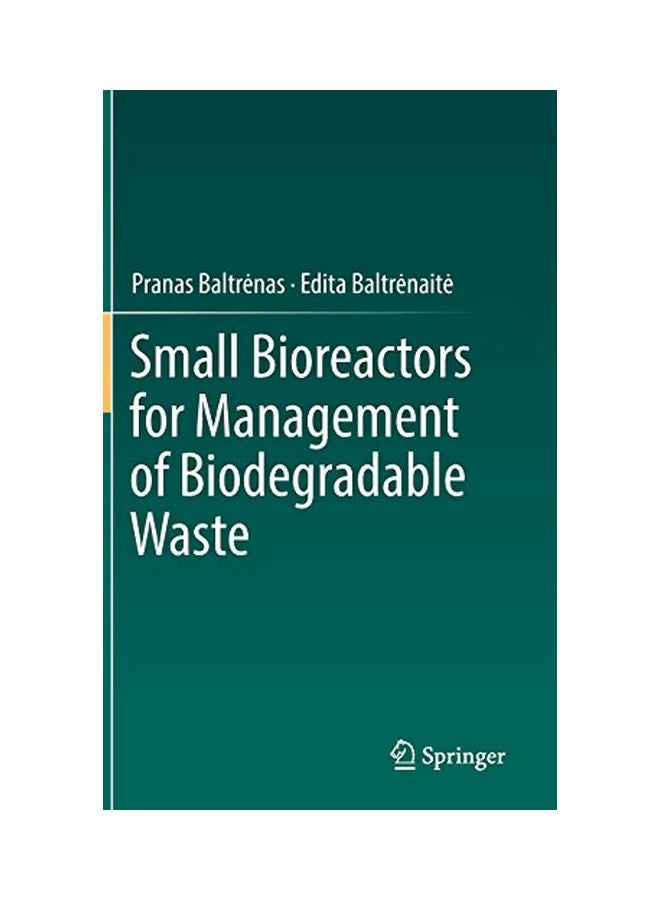 Small Bioreactors For Management Of Biodegradable Waste hardcover english - 43268.0