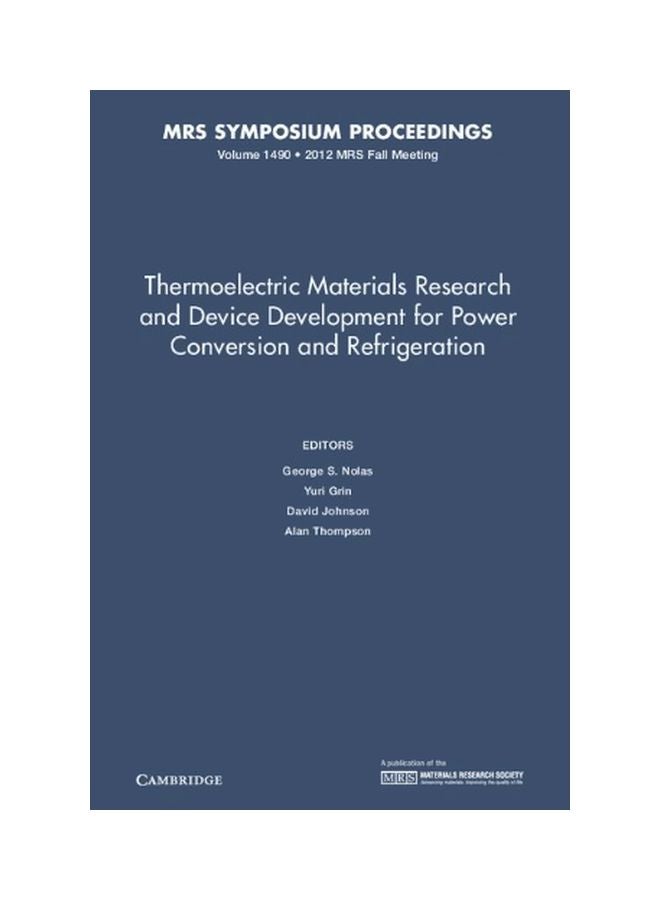 Thermoelectric Materials Research And Device Development For Power Conversion And Refrigeration Hardcover English - 30 Sep 2013 