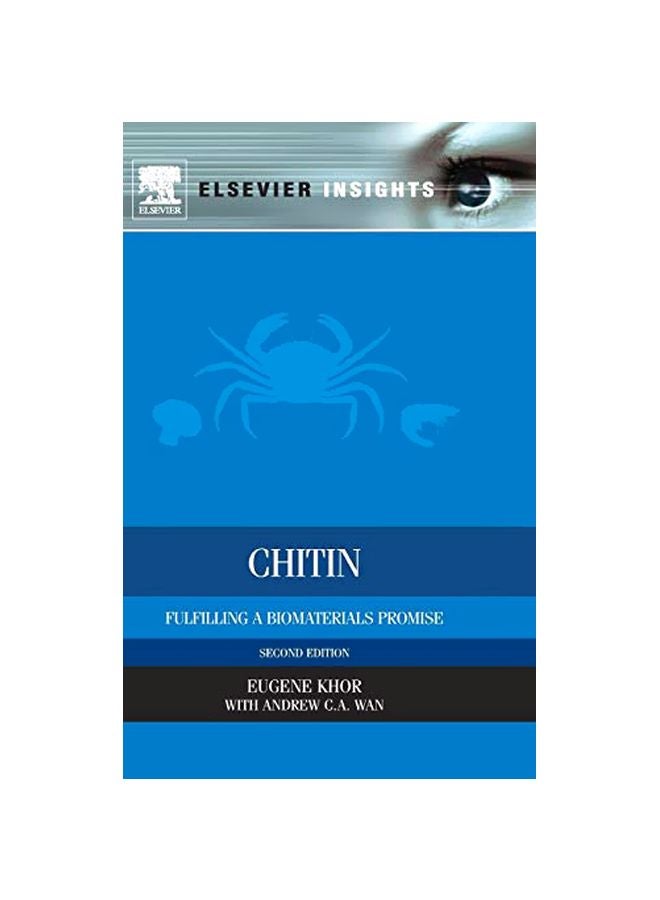 Chitin : Fulfilling A Biomaterials Promise hardcover english - 41821.0