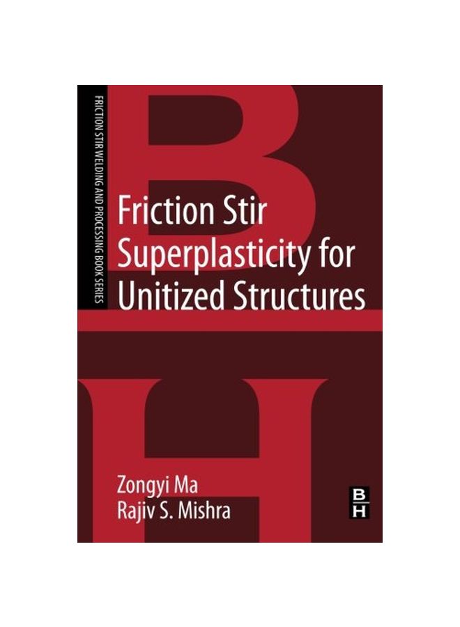 Friction Stir Superplasticity For Unitized Structures paperback english - 41788.0 