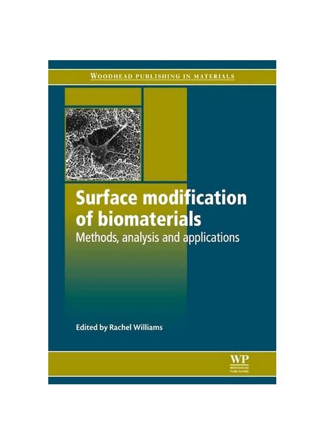 Surface Modification Of Biomaterials : Methods Analysis And Applications hardcover english - 41919.0