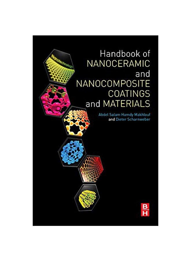 Handbook Of Nanoceramic And Nanocomposite Coatings And Materials Hardcover English - 42194.0 