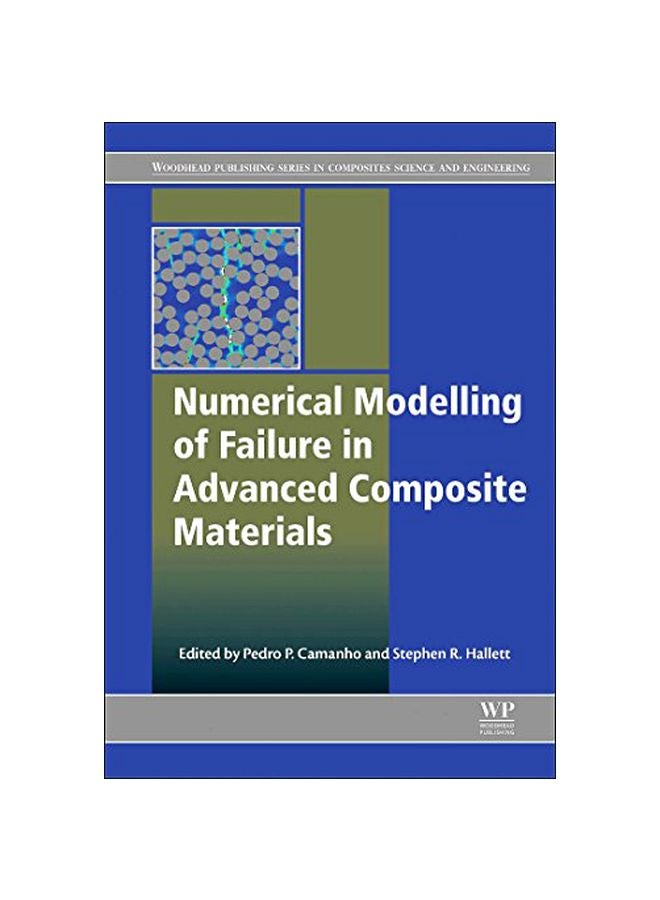 Numerical Modelling Of Failure In Advanced Composite Materials hardcover english - 42235.0 