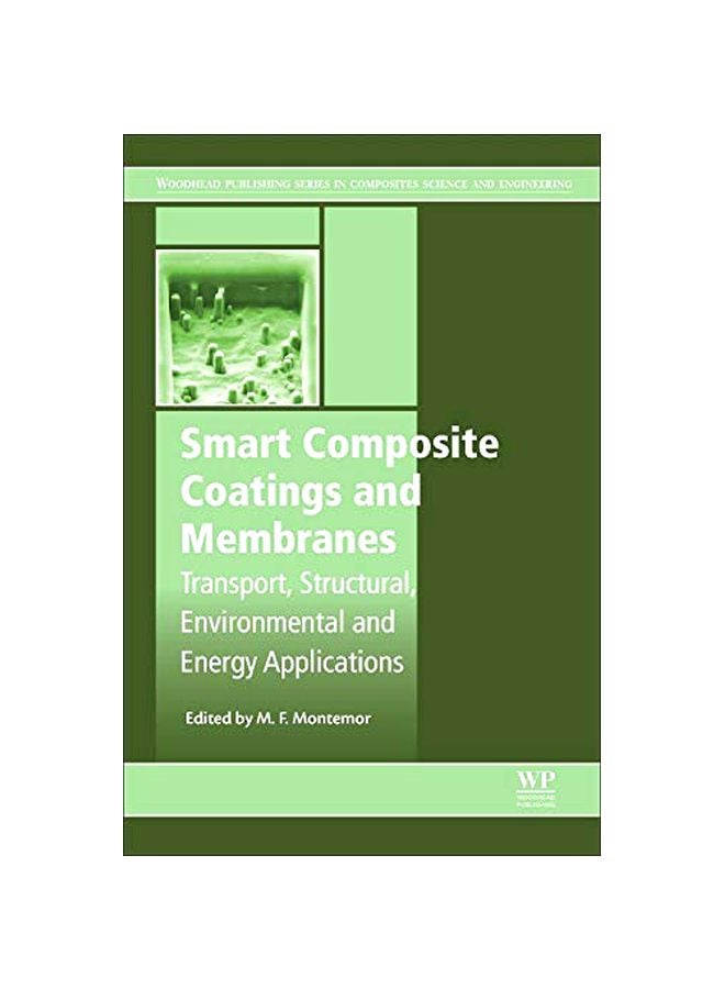 Smart Composite Coatings And Membranes : Transport, Structural, Environmental And Energy Applications hardcover english - 42334.0 