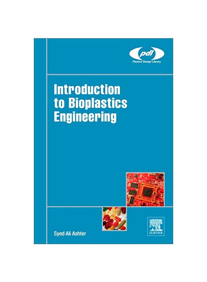 Introduction To Bioplastics Engineering hardcover english - 42705.0 