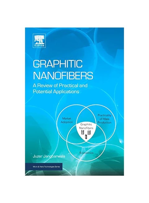 Graphitic Nanofibers : A Review Of Practical And Potential Applications paperback english - 42713.0