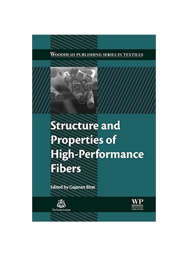 Structure And Properties Of High-Performance Fibers hardcover english - 42640.0 