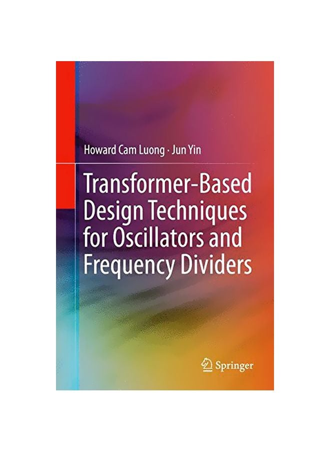 Transformer-Based Design Techniques for Oscillators and Frequency Dividers hardcover english - 42297.0 