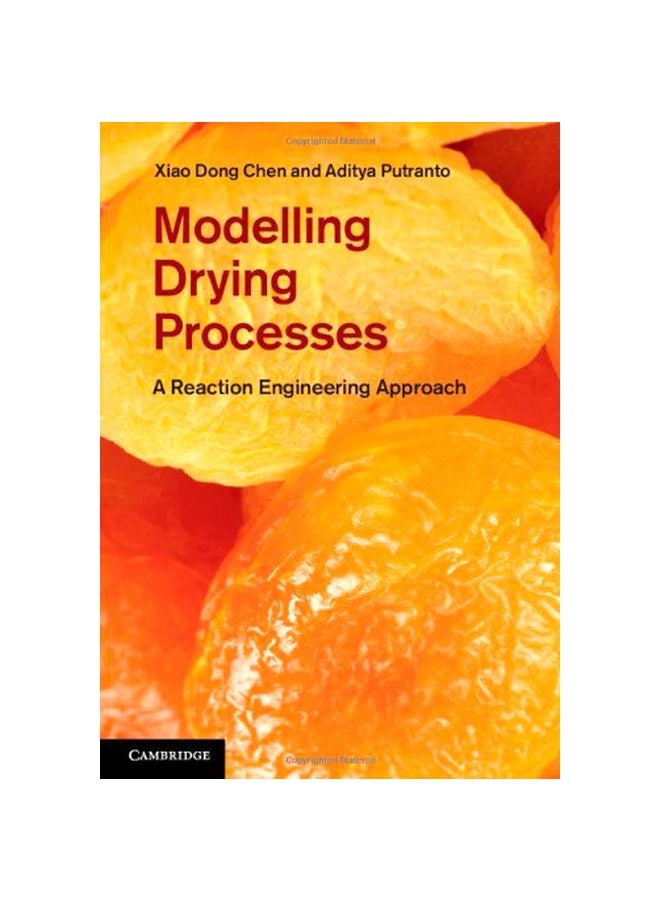 null - Modelling Drying Processes: A Reaction Engineering Approach Hardcover English by Xiao Dong Chen - 15 Jul 2013 - Image 1