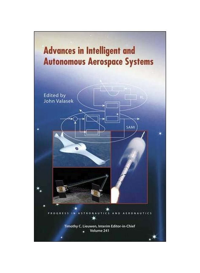 null - Advances In Intelligent And Autonomous Aerospace Systems Hardcover English by John Valasek - 41473.0 - Image 1
