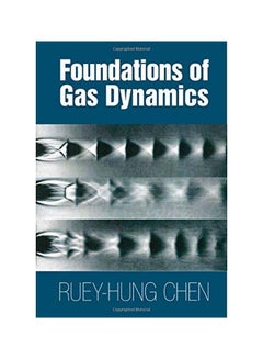 Foundations Of Gas Dynamics hardcover english - 42855.0 