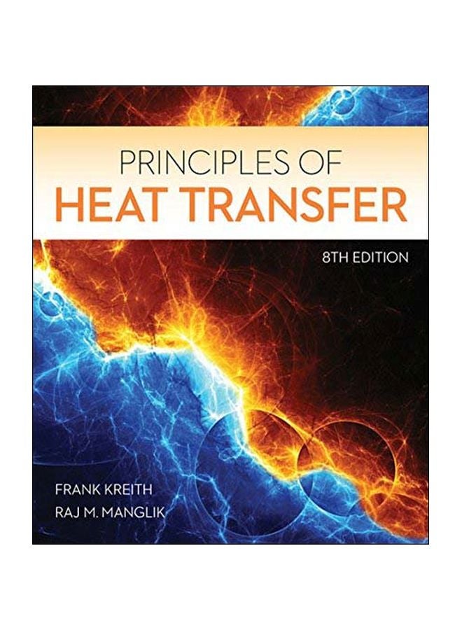 Principles Of Heat Transfer hardcover english - 42736.0
