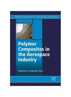 Polymer Composites In The Aerospace Industry Hardcover English - 41905.0 - v1583409459/N35350577A_1