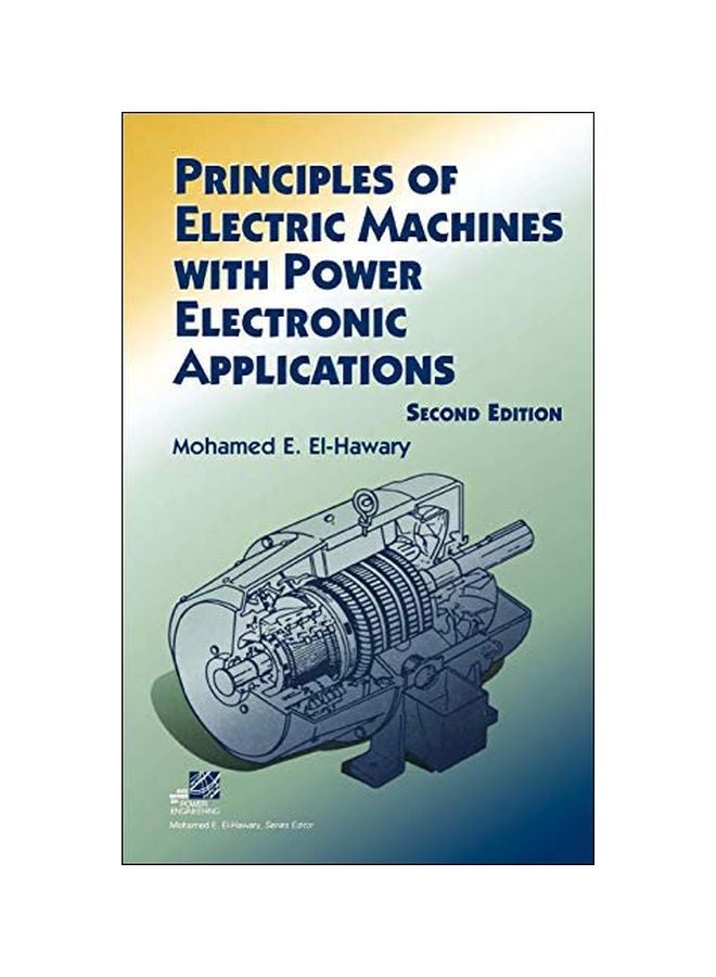 Principles Of Electric Machines With Power Electronic Applications hardcover english - 37432.0 