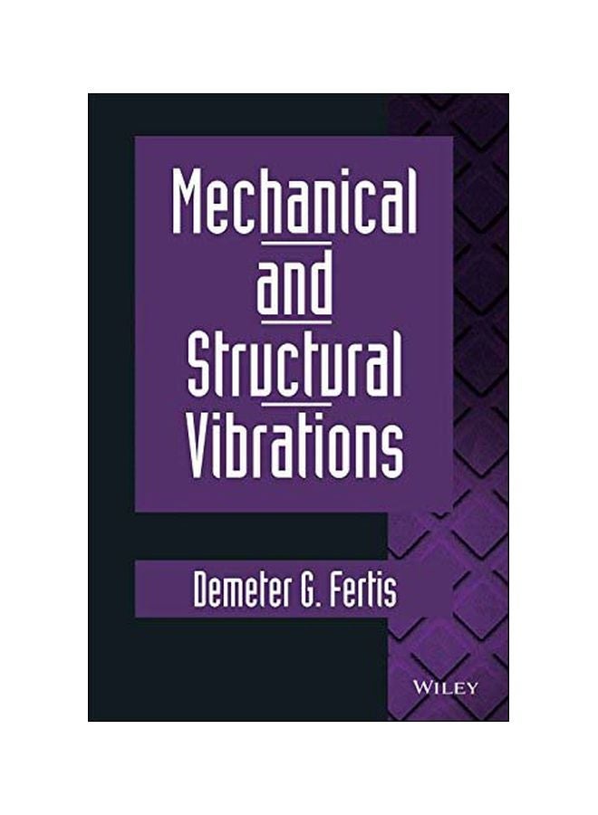 Mechanical And Structural Vibrations Paperback Paperback English by Demeter G Fertis - 41814 
