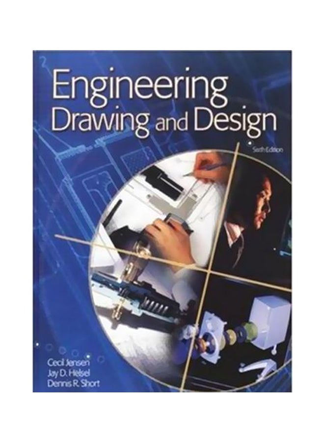 Engineering Drawing And Design Paperback English by Cecil H. Jensen - 39203.0 